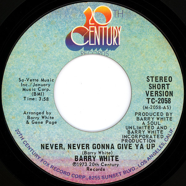 Barry White - Never, Never Gonna Give Ya Up (7", Single, Styrene, Pit)