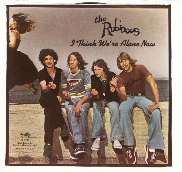 The Rubinoos - I Think We're Alone Now / As Long As I'm With You - Beserkley - B-5741 - 7", Single 1097066062