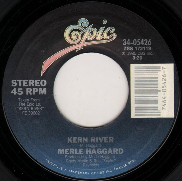 Merle Haggard - Kern River - Epic - 34-05426 - 7", Styrene, Car 1097116234