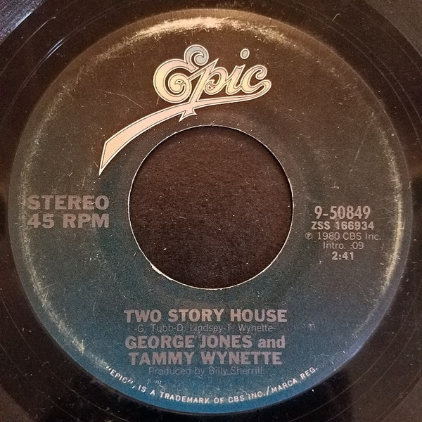 George Jones & Tammy Wynette - Two Story House - Epic - 9-50849 - 7" 1097119543