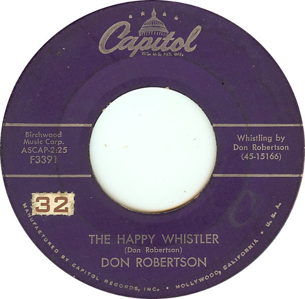 Don Robertson (2) - The Happy Whistler / You're Free To Go - Capitol Records - F3391 - 7", Single 1097346761