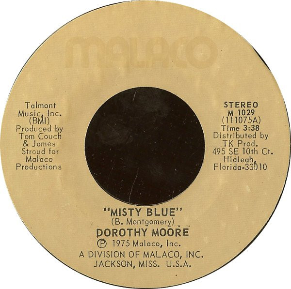 Dorothy Moore - Misty Blue / Here It Is - Malaco Records - M 1029 - 7", Styrene, PRC 1097382403
