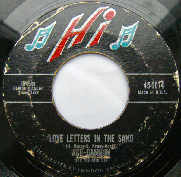 Ace Cannon - Love Letters In The Sand / Searchin' - Hi Records - 45-2074 - 7" 1097385997