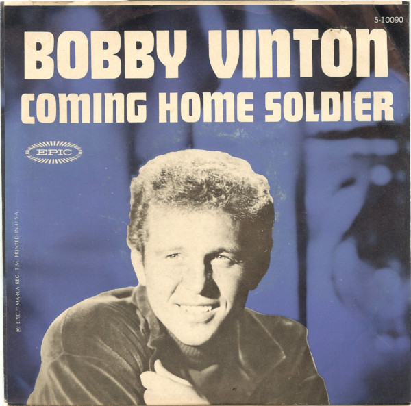 Bobby Vinton - Coming Home Soldier - Epic - 5-10090 - 7", Single 1097976736