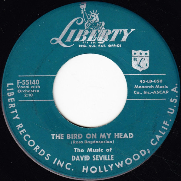 David Seville - The Bird On My Head - Liberty - F-55140 - 7", Single 1098574985