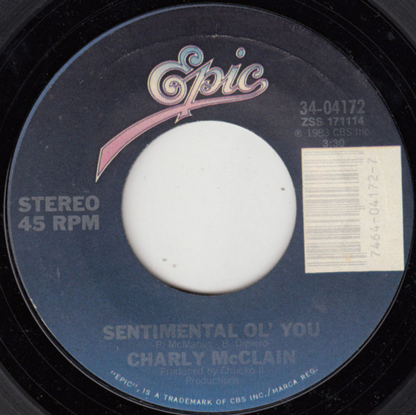 Charly McClain - Sentimental Ol' You - Epic - 34-04172 - 7", Styrene, Pit 1098576093