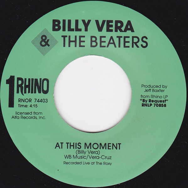 Billy Vera & The Beaters - At This Moment - Rhino Records (2) - RNOR 74403 - 7", Single 1098860738