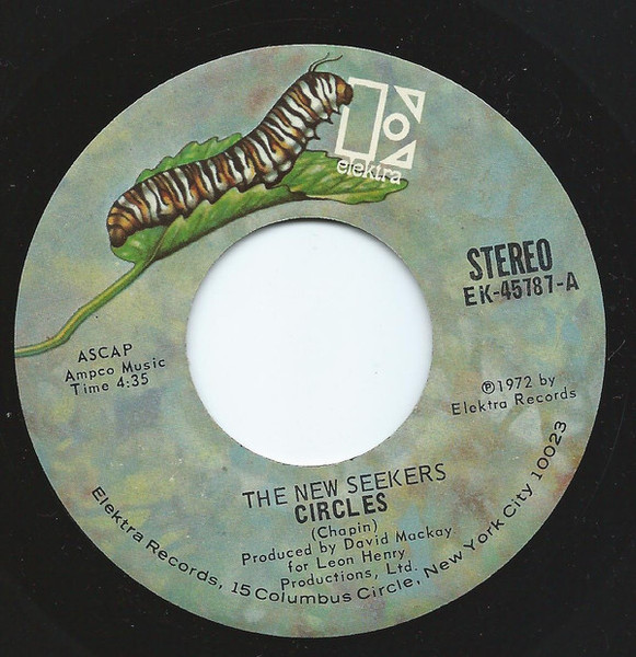 The New Seekers - Circles / I Can Say You're Beautiful - Elektra - EK-45787 - 7", Single 1098871997