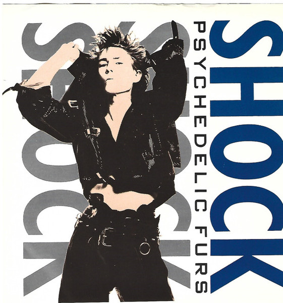 The Psychedelic Furs - Shock (7", Single)