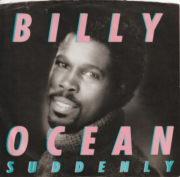 Billy Ocean - Suddenly - Jive, Jive, Arista, Arista - JS1-9323, JS 1-9323 - 7", Single, Styrene, Ind 1098912218