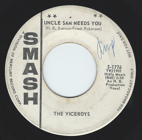 The Viceroys (6) - Uncle Sam needs You / I'm So Sorry (7", Single, Promo)
