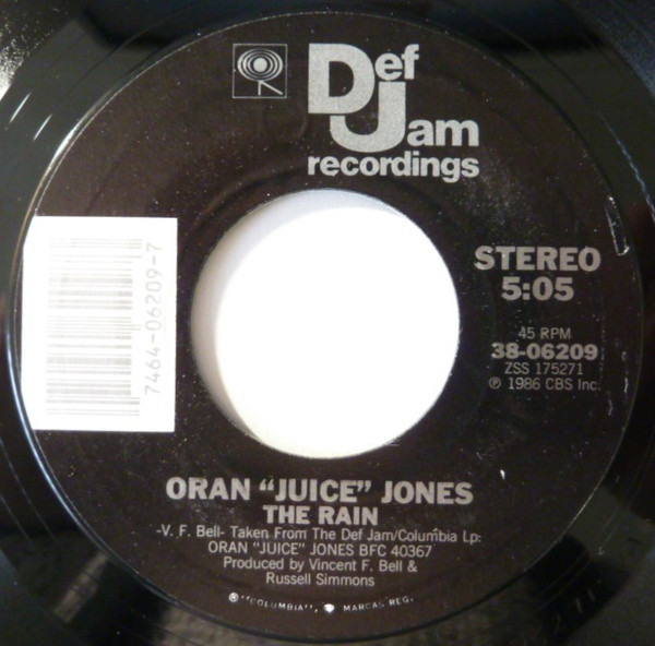 Oran 'Juice' Jones - The Rain - Def Jam Recordings - 38-06209 - 7", Single, Styrene, Pit 1099130412
