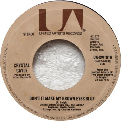 Crystal Gayle - Don't It Make My Brown Eyes Blue - United Artists Records - UA-XW1016 - 7", Single, Pit 1099149672