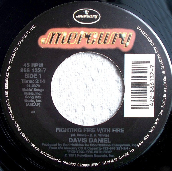 Davis Daniel - Fighting Fire With Fire (7", Single, Spe)