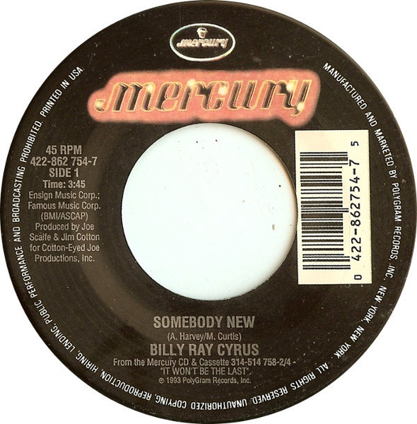 Billy Ray Cyrus - Somebody New (7")