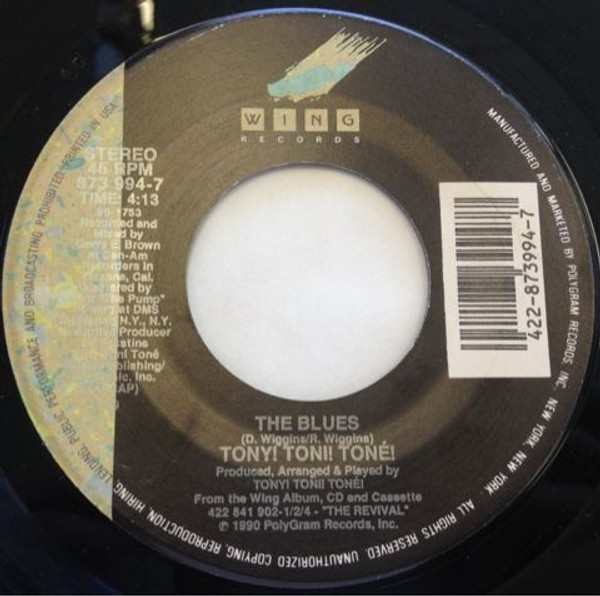 Tony! Toni! Ton√©! - The Blues / Jo-Jo - Wing Records - 873 994-7 - 7" 1099429766