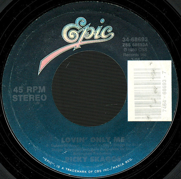 Ricky Skaggs - Lovin' Only Me (7", Single)