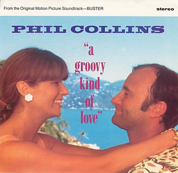 Phil Collins - A Groovy Kind Of Love (7", Spe)