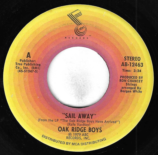 The Oak Ridge Boys - Sail Away (7", Single, Pin)