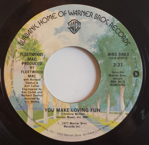 Fleetwood Mac - You Make Loving Fun (7", Single, Styrene, PRC)