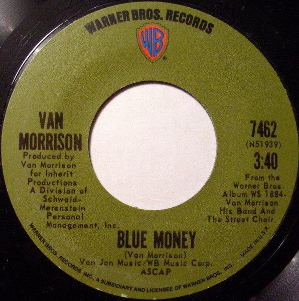 Van Morrison - Blue Money (7", Single, Styrene, Ter)