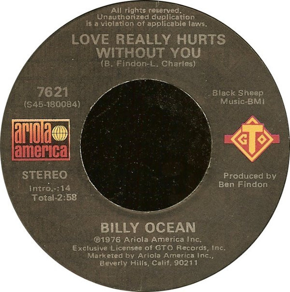 Billy Ocean - Love Really Hurts Without You (7", Single, Win)