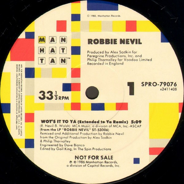 Robbie Nevil - Wot's It To Ya (12", Promo)