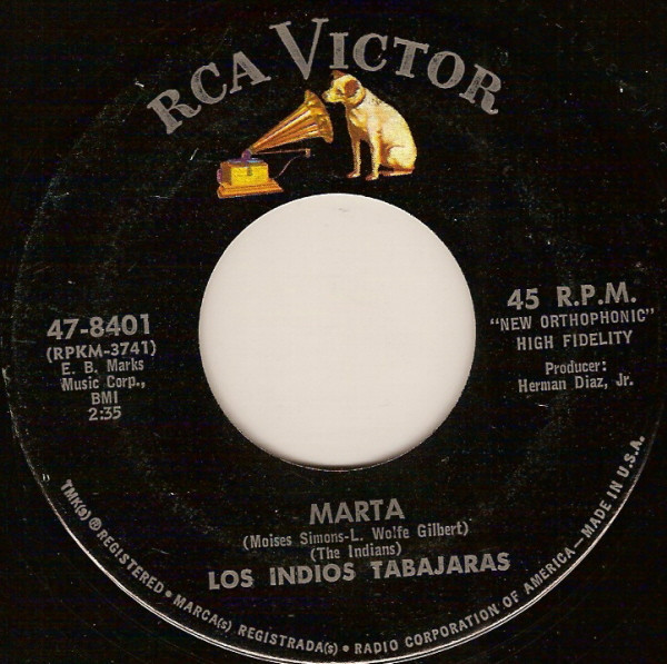 Los Indios Tabajaras - Marta / St. Louis Blues - RCA Victor - 47-8401 - 7" 1101038721