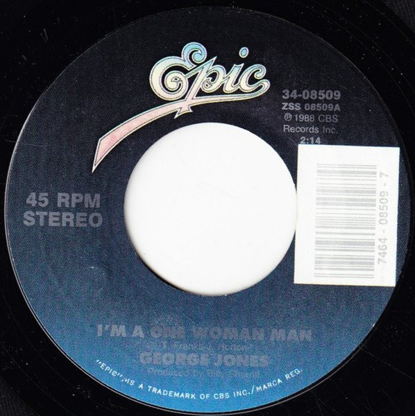 George Jones (2) - I'm A One Woman Man / Pretty Little Lady From Beaumont Texas - Epic - 34-08509 - 7", Single 1101046828