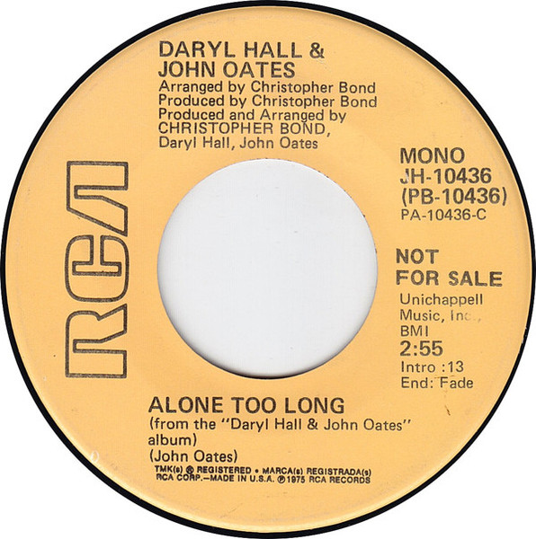 Daryl Hall & John Oates - Alone Too Long (7", Single, Mono, Promo)