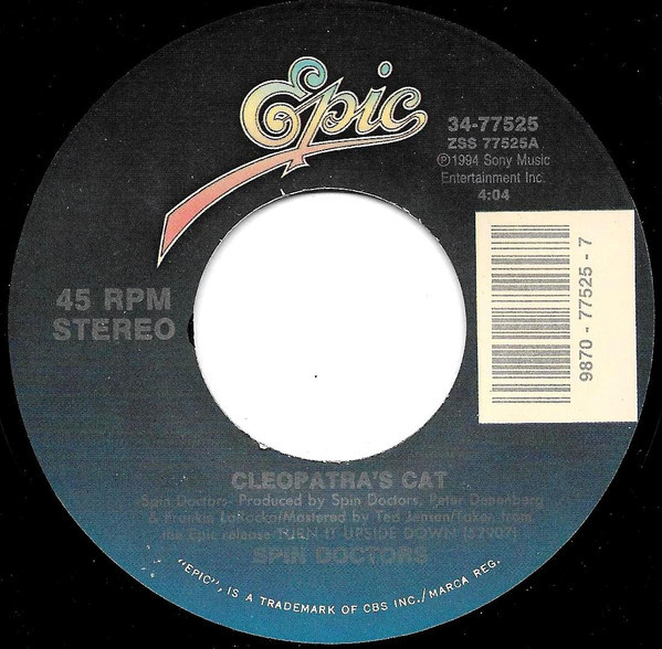 Spin Doctors - Cleopatra`s Cat - Epic - 34-77525 - 7", Single 1101669707
