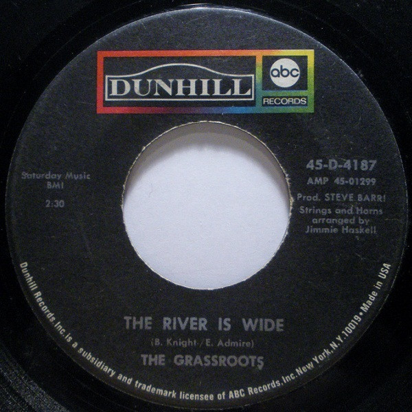 The Grass Roots - The River Is Wide / (You Gotta) Live For Love - ABC/Dunhill Records - 45-D-4187 - 7", Single 1101702086