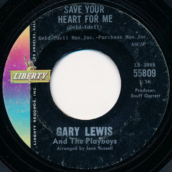 Gary Lewis And The Playboys* - Save Your Heart For Me (7", Single, Styrene, She)