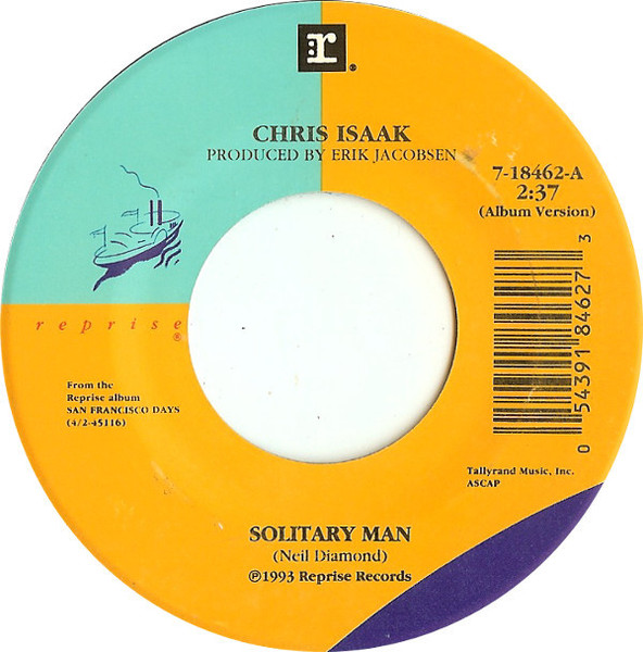 Chris Isaak - Solitary Man - Reprise Records - 7-18462 - 7" 1101988894