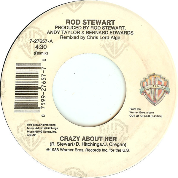 Rod Stewart - Crazy About Her - Warner Bros. Records - 7-27657 - 7", Single 1101990695