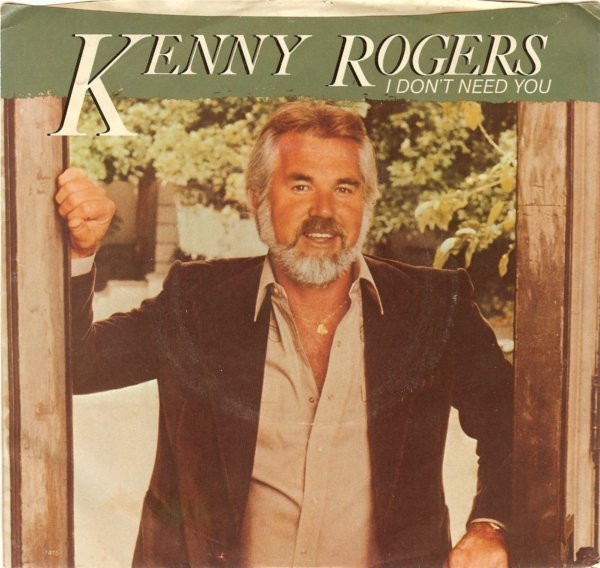 Kenny Rogers - I Don't Need You / Without You In My Life - Liberty - 1415 - 7", Single, Win 1101991162