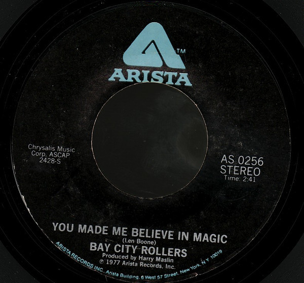 Bay City Rollers - You Made Me Believe In Magic (7", Single, Styrene, PRC)