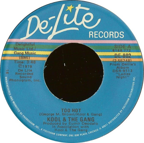 Kool & The Gang - Too Hot / Tonight's The Night - De-Lite Records - DE-802 - 7", Single, 16 1101999025