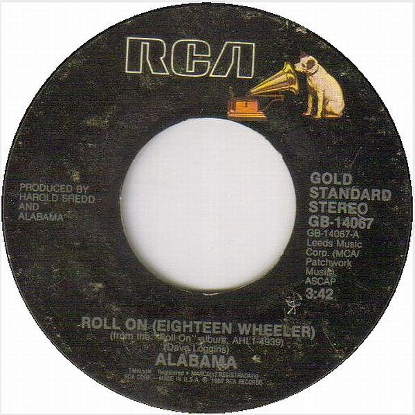 Alabama - Roll On (Eighteen Wheeler) - RCA - GB-14067 - 7", Single 1101999430