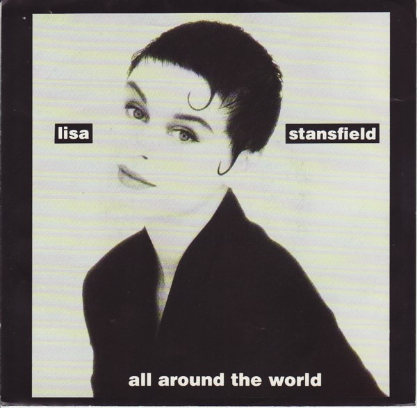 Lisa Stansfield - All Around The World (7", Single)