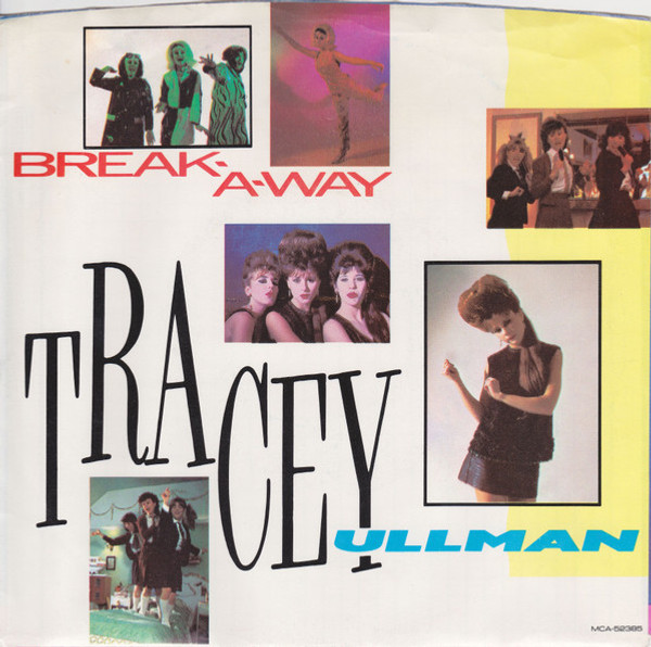 Tracey Ullman - Break-A-Way (7", Single)