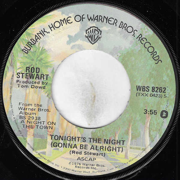 Rod Stewart - Tonight's The Night (Gonna Be Alright) - Warner Bros. Records - WBS 8262 - 7", Jac 1103888654