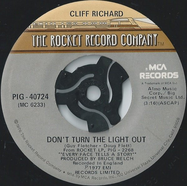 Cliff Richard - Don't Turn The Light Out - The Rocket Record Company, MCA Records - PIG - 40724 - 7", Single, Glo 1103899115
