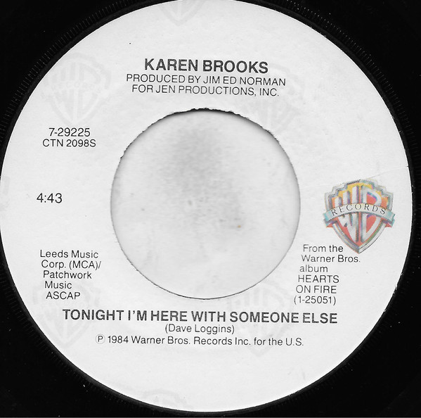 Karen Brooks - Tonight I'm Here With Someone Else (7", Single, Jac)