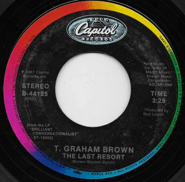 T. Graham Brown - The Last Resort / Sittin' On The Dock Of The Bay (7", Single, Spe)