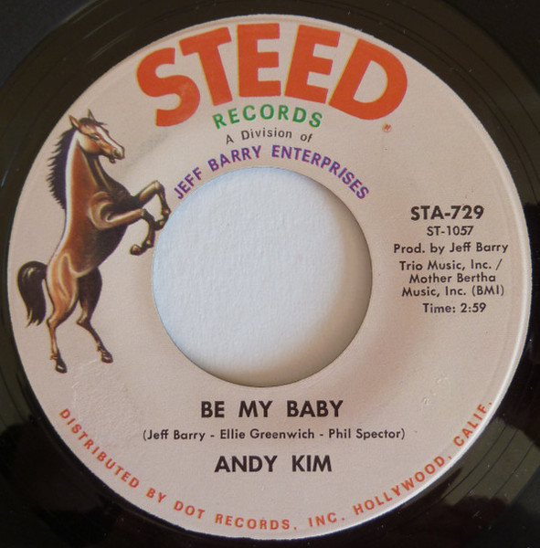 Andy Kim - Be My Baby / Love That Little Woman (7", Single)