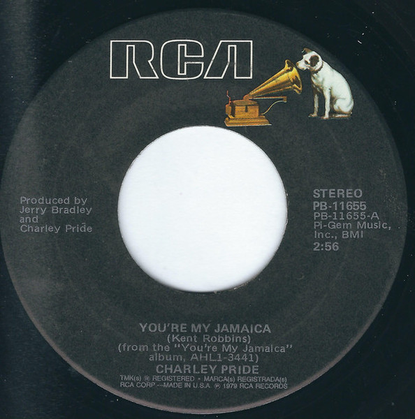 Charley Pride - You're My Jamaica / Let Me Have A Chance To Love You (One More Time) (7")