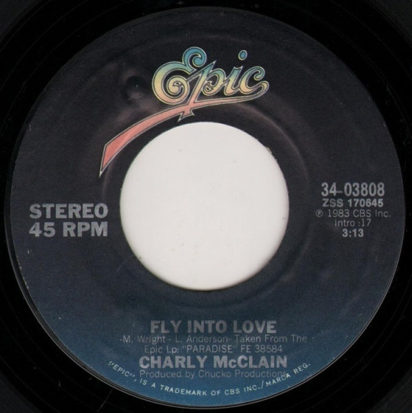Charly McClain - Fly Into Love / The Best That Never Was (7", Single, Styrene, Pit)