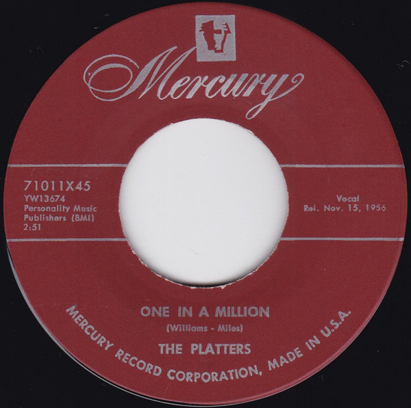 The Platters - One In A Million / On My Word Of Honor (7")