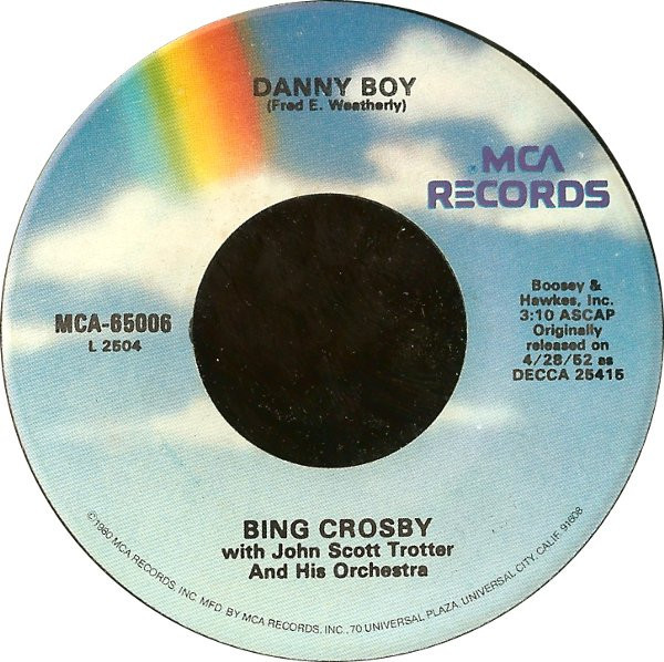 Bing Crosby - Danny Boy / Dear Little Boy Of Mine - MCA Records - MCA-65006 - 7", RE 1106994641